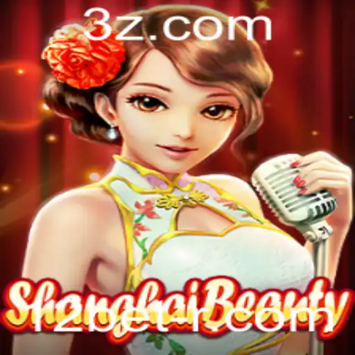 Descubra o Mundo Fascinante de ShanghaiBeauty e o Impacto Atual de 12bet nos Jogos Online